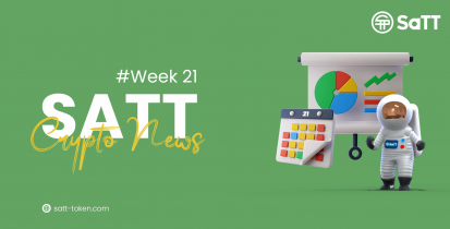 SaTTCryptoNewsWeek21 SaTT-Crypto-News-Week-21